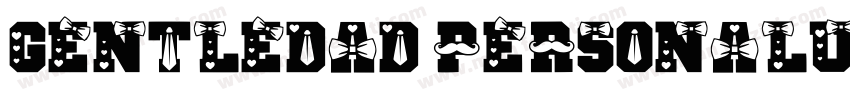 GentleDad PersonalUse Regular字体转换